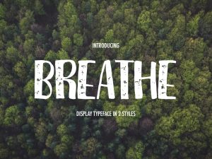 Breathe Display Font